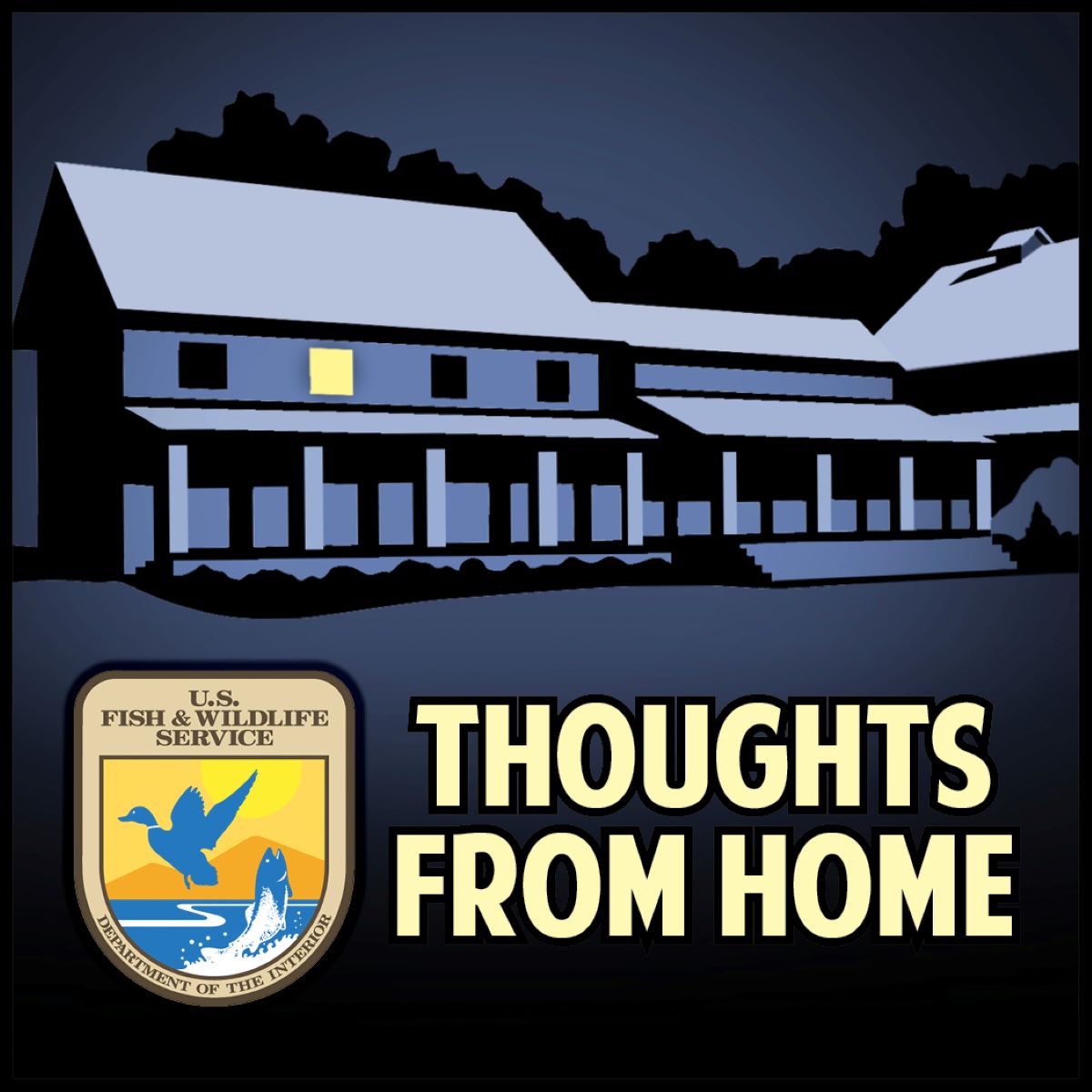 Thoughts From Home Podcast Graphic from the National Conservation